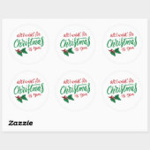 Sticker Rond All I want for Christmas (Feuille)