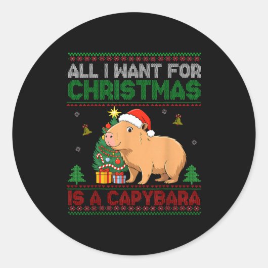 Sticker Rond All I Want For Christmas Is A Capybara Ugly Sweate (Devant)