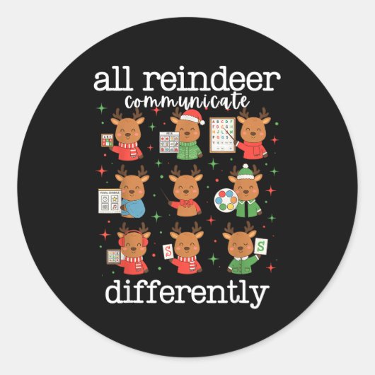 Sticker Rond All Reindeer Communicate Differently Xmas Autism A (Devant)