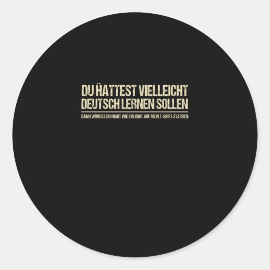 Sticker Rond allemand drôle dire (Devant)