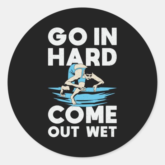 Sticker Rond Aller Dur Sortir Baignade Humide Nager (Devant)