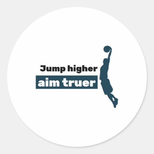 Sticker Rond Aller plus haut objectif plus sûr (Devant)