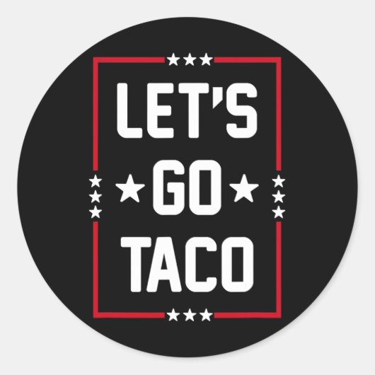 Sticker Rond Allons au Taco4 (Devant)