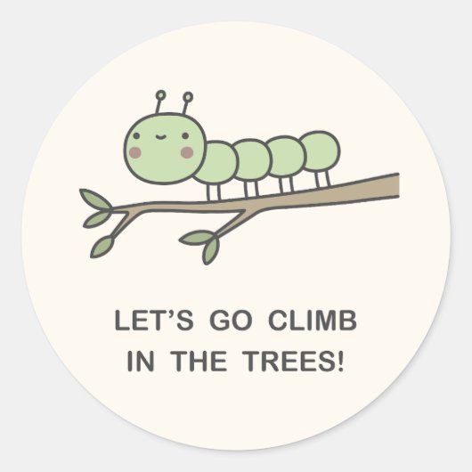 Sticker Rond Allons Grimper Dans Les Arbres ! (Devant)
