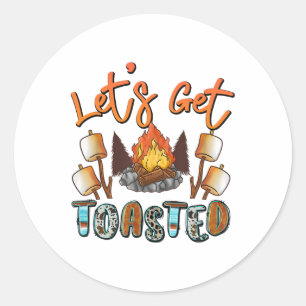 Sticker Rond Allons nous faire griller Camping feu de camp drôl