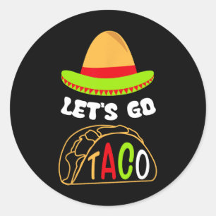 Sticker Rond Allons Taco Drôle Rétro Tee