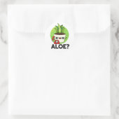Sticker Rond Aloe Funny Plante Hello Pun (Sac)