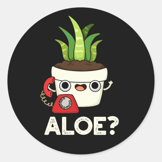Sticker Rond Aloe Funny Plante Hello Pun Dark BG (Devant)