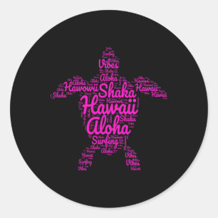 Sticker Rond Aloha I Love Hawaii Sea Turtles Shaka Surfing Vibe