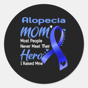 Sticker Rond Alopecia Maman J'Ai Élevé La Mine