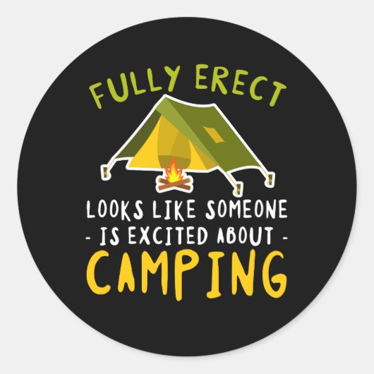 Sticker Rond Amateur De Camping De Tentes Excitée Entièrement É (Devant)