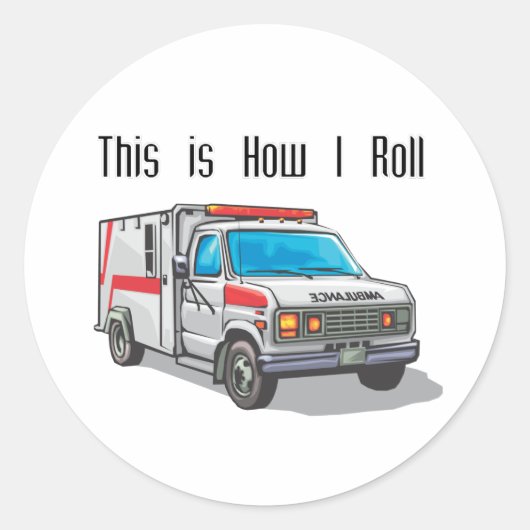 Sticker Rond Ambulance How I Roll (Devant)