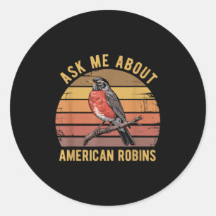 Sticker Rond American Robin Oiseau observer Lover Vintage Retro