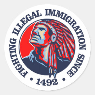 Sticker Rond Amérindien (immigration illégale)