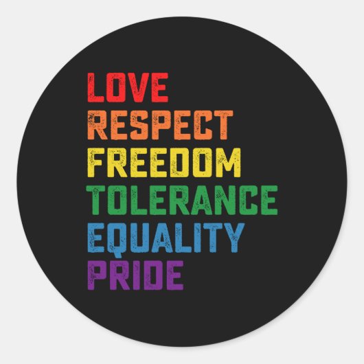 Sticker Rond Amour Respect Liberté Tolérance Égalité Fierté (Devant)