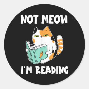 Sticker Rond Amoureux des chats Et Amour Lire Pas Meow Je Lis C