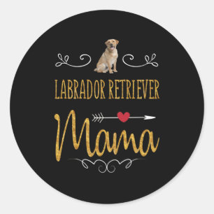 Sticker Rond Amoureux des chiens Labrador Retriever Mama