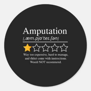 Sticker Rond Amputation Amputé Drôle Prosthétique Jambe Bras Ré