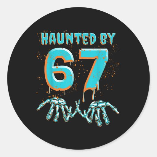 Sticker Rond Amusant 67 Mème Halloween Main de squelette hantée (Devant)