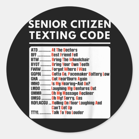 Sticker Rond Amusant citoyen âgé Code de Textes Tee (Devant)