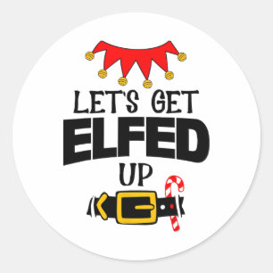 Sticker Rond Amusant Je suis celui qui va se déguiser en elfe C