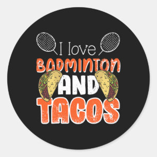 Sticker Rond Amusante Idée Cadeau Badminton Pour Joueur Badmint