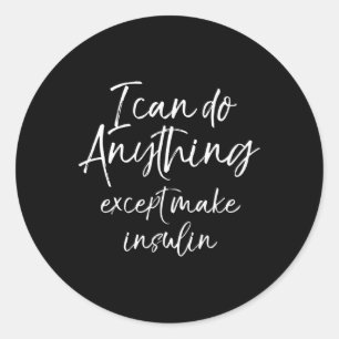 Sticker Rond Amusement Type 1 Diabète pour les femmes Cadeau di