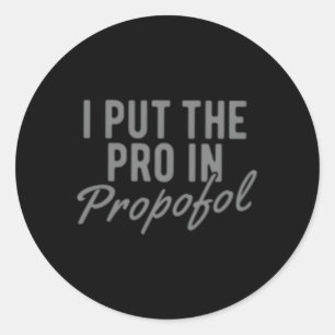 Sticker Rond Anesthésiologiste Anesthesia Pro Propofol
