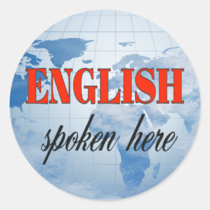Sticker Rond Anglais parlé ici terre nuageuse