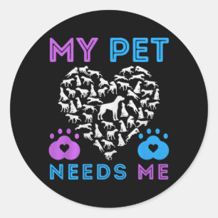 Sticker Rond Animaux de compagnie Besoin d'animaux de soutien é