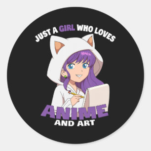 Sticker Rond Anime Girl Just A Girl Qui Aime L'Anime Et L'Art