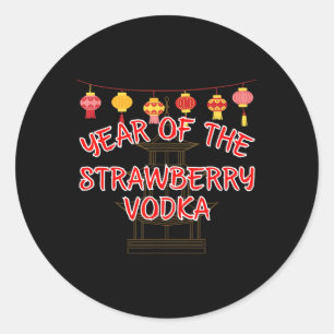 Sticker Rond Année De La Vodka Aux Fraises - Funny Chinese New