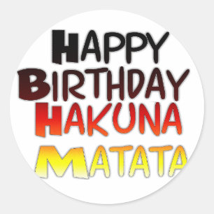 Sticker Rond Anniversaire allemand Hakuna Matata Art Imprimer