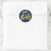 Sticker Rond Anniversaire de la Gold Navy "Hello Thirty" (Sac)