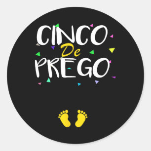 Sticker Rond Annonce de grossesse Cinco De Prego Cinco De Mai