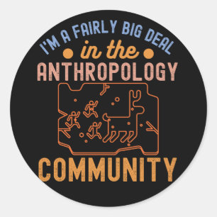 Sticker Rond Anthropologie Drôle, squelette d'anthropologie