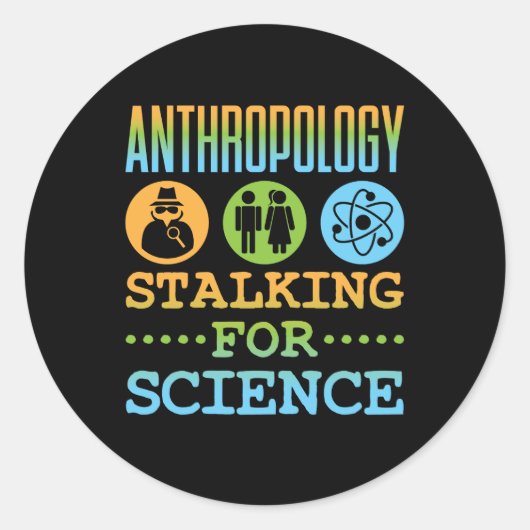 Sticker Rond Anthropologie : un marqueur pour la science Anthro (Devant)