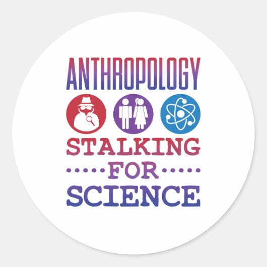 Sticker Rond Anthropologie : un marqueur pour la science Anthro (Devant)