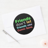Sticker Rond Anti-Comic Sans Police (Enveloppe)