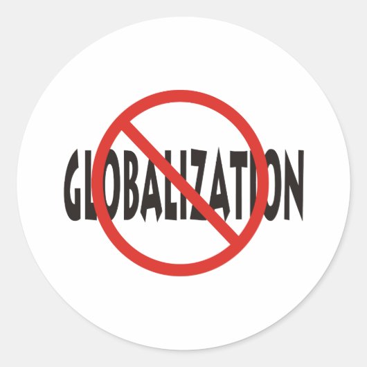 Sticker Rond Anti-mondialisation (Devant)
