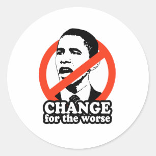 STICKER ROND ANTI-OBAMA/CHANGEMENT POUR LE PLUS MAUVAIS