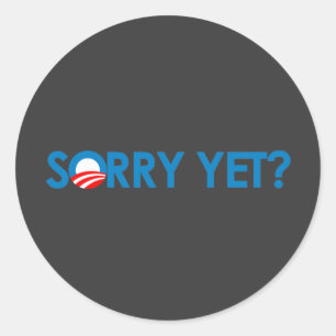 Sticker Rond Anti-Obama - Désolé ?