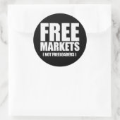 Sticker Rond Anti-Obama - Les marchés libres et non les freeloa (Sac)