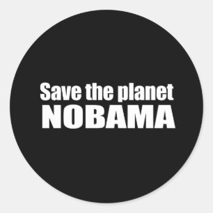 Sticker Rond Anti-Obama - sauvez la planète, nobama