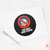 Sticker Rond Anti-Obama - vous ne pouvez pas guérir les stupide (Enveloppe)