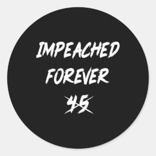 Sticker Rond Anti-Trump mis en échec pour toujours 45 démocrate