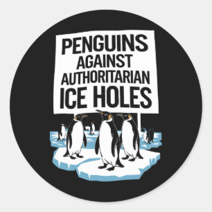 Sticker Rond Anti Trump Résiste aux pingouins contre les autori