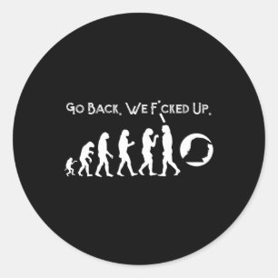 Sticker Rond Anti Trump - Retour à l'évolution Trump Tee