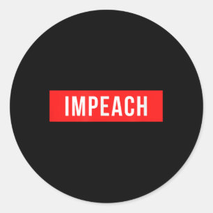 Sticker Rond Anti Trump Shirt Impeach 45ème Président
