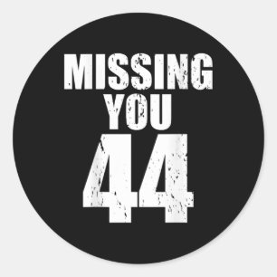 Sticker Rond Anti Trump Vous Manquez 44 Pro Obama Conception